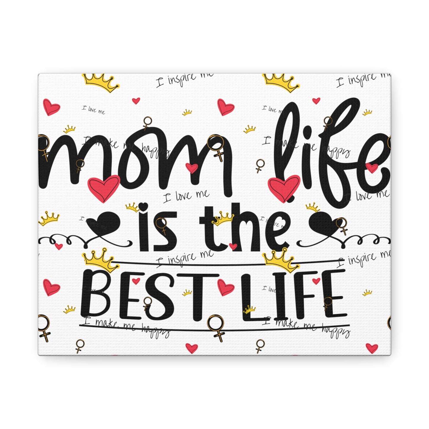 Mom Life is the best life Mom Life canvas Motherhood canvas Inspirational canvas Family canvas Home decor canvas