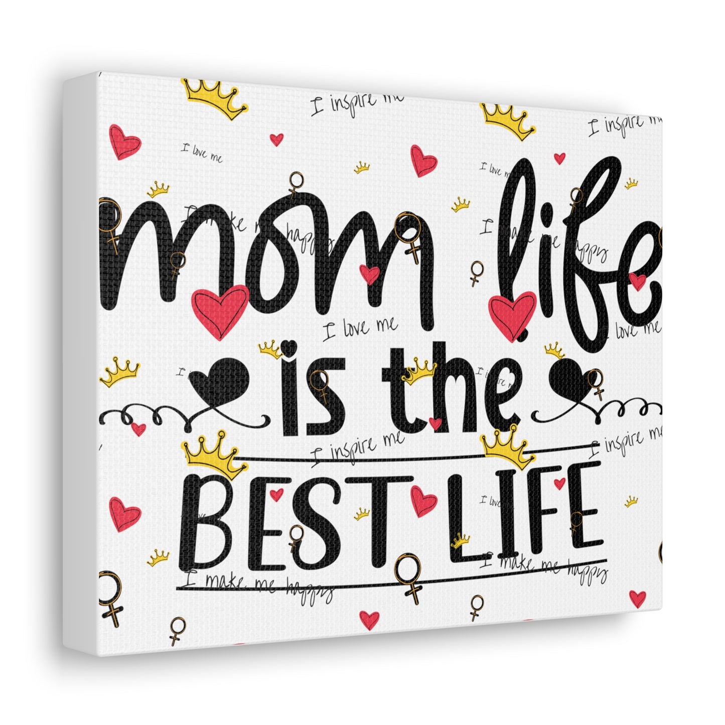 Mom Life is the best life Mom Life canvas Motherhood canvas Inspirational canvas Family canvas Home decor canvas